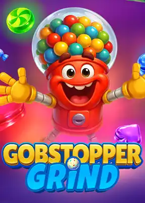 Gobstopper Grind